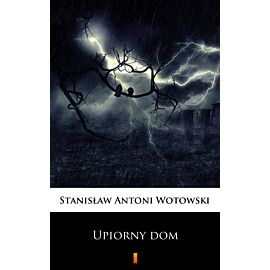 Upiorny dom (e-book)