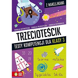 Trzecioteścik. Testy kompetencji dla klasy 3