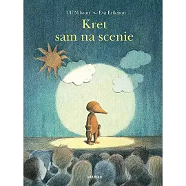 Kret sam na scenie