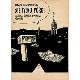 Nie tylko Yorgi - 1 - Bill i Walenty Grypka atakują! (1859-1948)