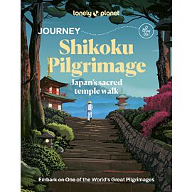 Journey Shikoku Pilgrimage. Lonely Planet