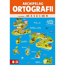 Archipelag ortografii. Ćwiczenia z rz,ż, ś, ź, ć, dź, ń