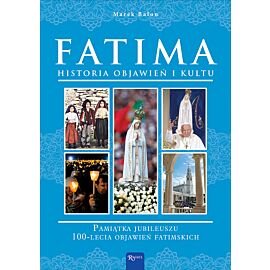 Fatima, Historia Objawień i Kultu