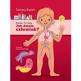 Jak działa człowiek?