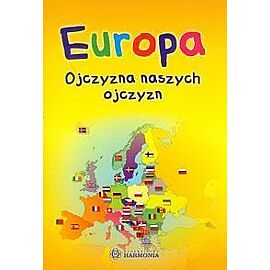 Europa ojczyzna naszych ojczyzn