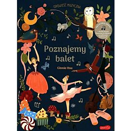 Poznajemy balet. Opowieść muzyczna