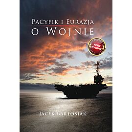 Pacyfik i Euroazja. O wojnie. (e-book)