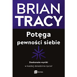 Potęga pewności siebie