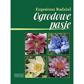 Ogrodowe pasje