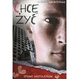 Chcę żyć