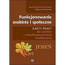 Funkcjonowanie osobiste i społeczne. Jesień