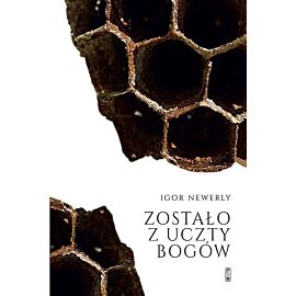 Zostało z uczty bogów