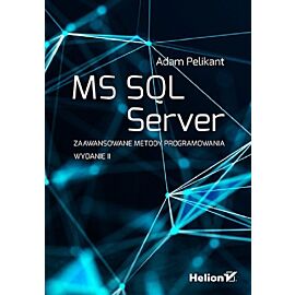 MS SQL Server Zaawansowane metody programowania