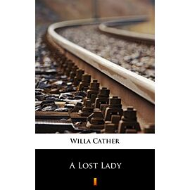 A Lost Lady (e-book)