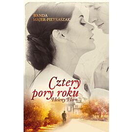 Cztery pory roku Heleny Horn