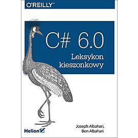 C# 6. 0 leksykon kieszonkowy