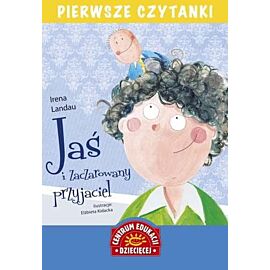 Jaś i zaczarowany przyjaciel. Pierwsze czytanki