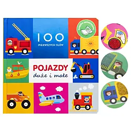 100 pierwszych słów: Pojazdy duże i małe