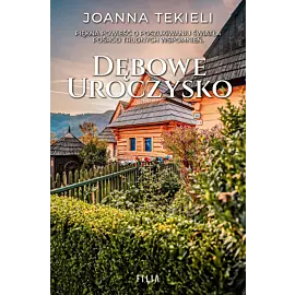 Dębowe uroczysko