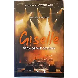 Giselle. Prawdziwie oddany