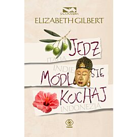 Jedz, módl się, kochaj