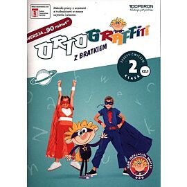 Ortograffiti z Bratkiem Wersja 90 minut Klasa 2. Część 1
