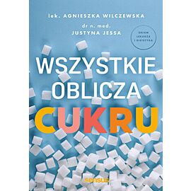 Wszystkie oblicza cukru (e-book)