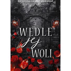 Wedle jej woli