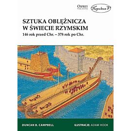 Sztuka oblężnicza w świecie rzymskim 146 rok przed Chr. - 378 rok po Chr.