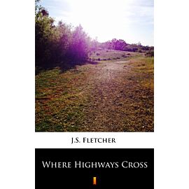 Where Highways Cross (e-book)