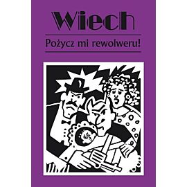 Pożycz mi rewolweru wyd. 2