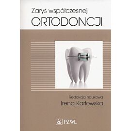Zarys współczesnej ortodoncji