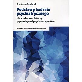 Podstawy badania psychiatrycznego
