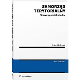 Samorząd terytorialny Pionowy podział władzy