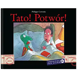 Tato! Potwór!
