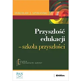 Przyszłość edukacji