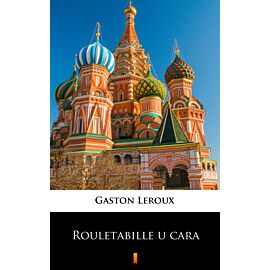 Rouletabille u cara (e-book)