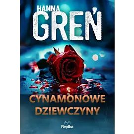 Cynamonowe dziewczyny. W trójkącie beskidzkim, tom 2