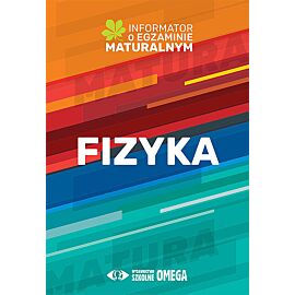 Fizyka Informator o egz. matur.2022/23