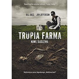 Trupia farma nowe śledztwa najsłynniejsze sprawy legendarnego detektywa kości wyd. Kieszonkowe