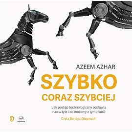 Szybko, coraz szybciej (audiobook MP3)