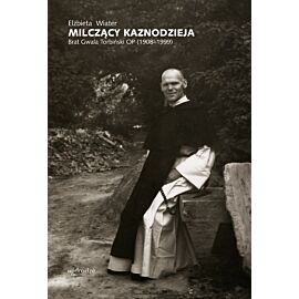 Milczący kaznodzieja. Brat Gwala Torbiński OP (1908–1999) (e-book)