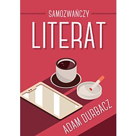 Samozwańczy Literat (e-book)