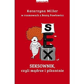 Seksownik czyli mądrze i pikantnie