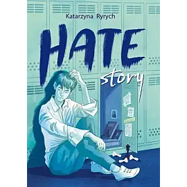 Hate story
