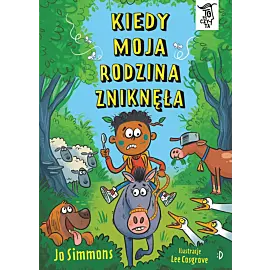 Kiedy moja rodzina zniknęła. To się czyta, tom 3