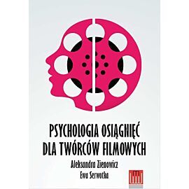 Psychologia osiągnięć dla twórców filmowych