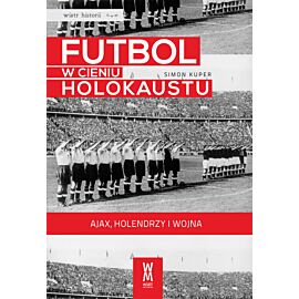 Futbol w cieniu Holokaustu