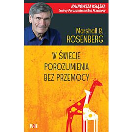 W świecie porozumienia bez przemocy