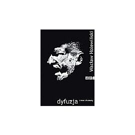 Dyfuzja i inne dramaty